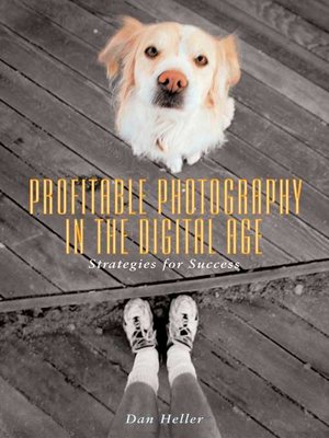 cover image of Profitable Photography in Digital Age: Strategies for Success